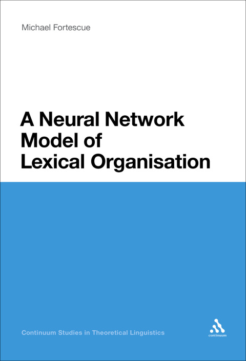 Cover image for book A Neural Network Model of Lexical Organisation