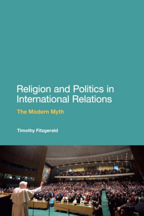 Religion and Politics in International Relations 