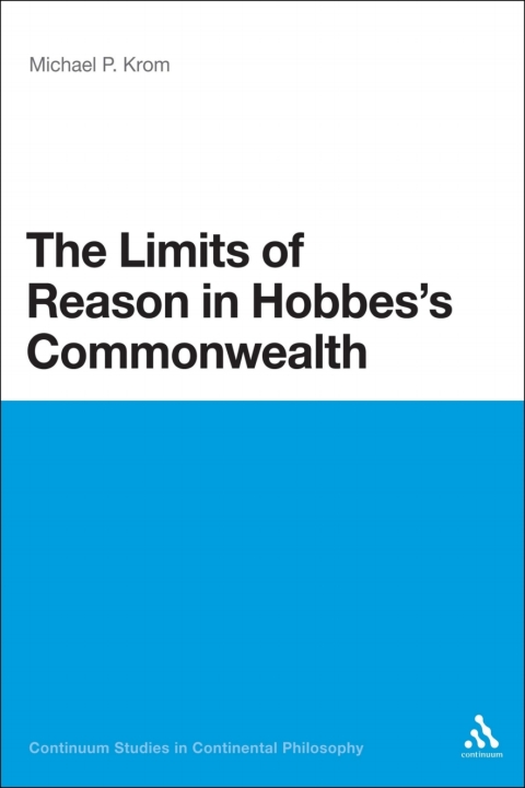 Cover image for book The Limits of Reason in Hobbes's Commonwealth