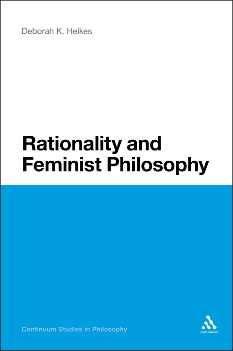 Cover image for book Rationality and Feminist Philosophy