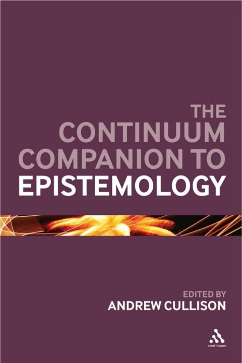 Cover image for book The Continuum Companion to Epistemology