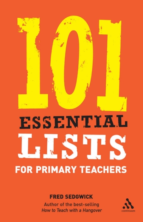 Cover image for book 101 Essential Lists for Primary Teachers