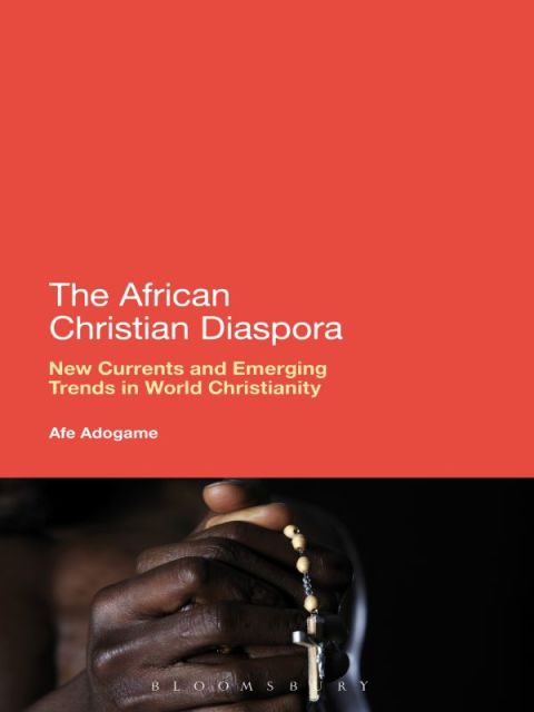 Cover image for book The African Christian Diaspora