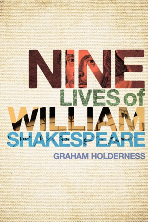 Nine Lives of William Shakespeare 