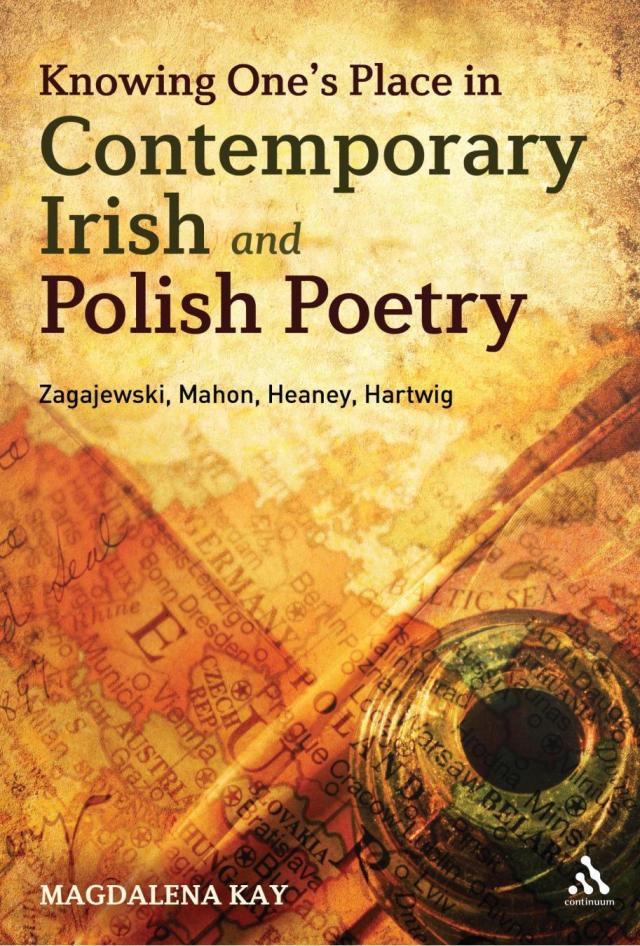 Knowing One's Place in Contemporary Irish and Polish Poetry