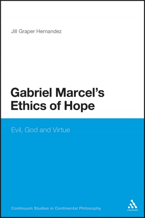 Cover image for book Gabriel Marcel's Ethics of Hope