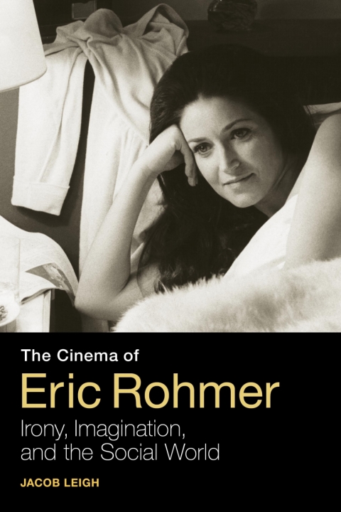 The Cinema of Eric Rohmer 