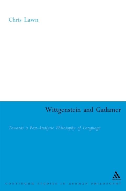 Cover image for book Wittgenstein and Gadamer