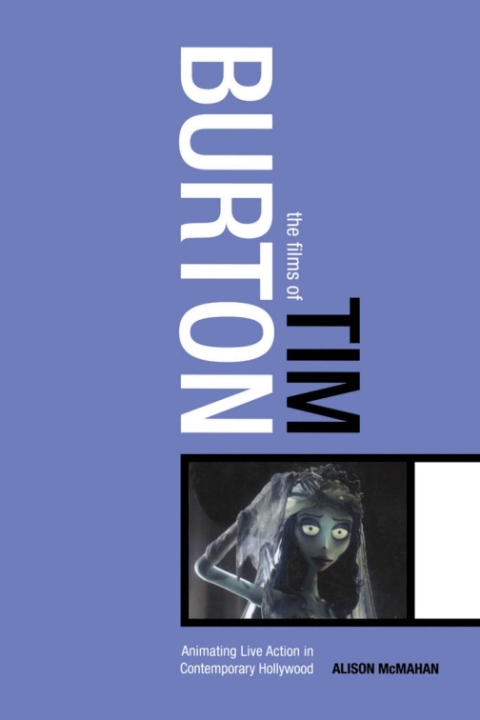 Cover image for book The Films of Tim Burton