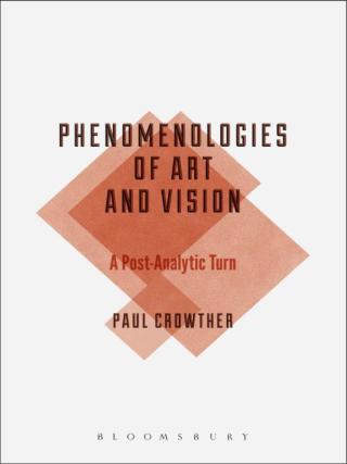 Phenomenologies of Art and Vision