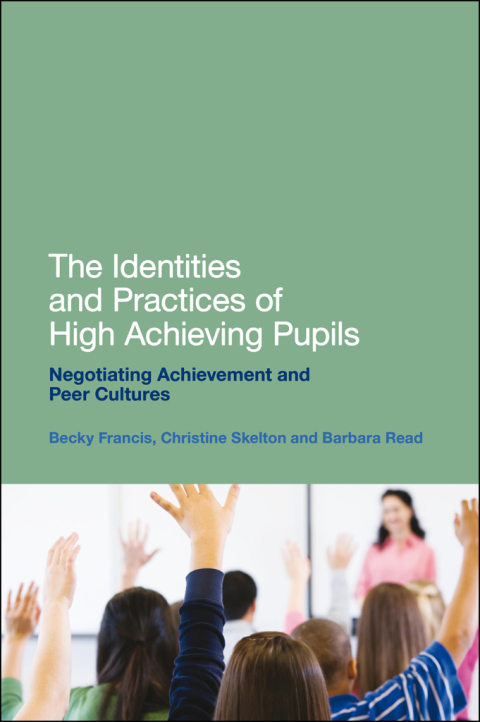 Cover image for book The Identities and Practices of High Achieving Pupils