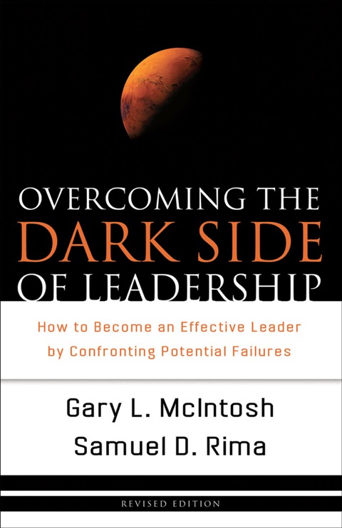 Cover image for book Overcoming the Dark Side of Leadership