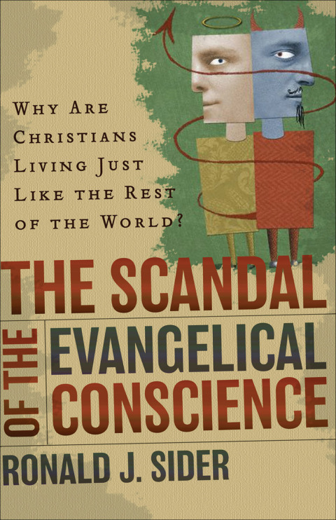 Cover image for book The Scandal of the Evangelical Conscience