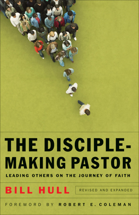 Cover image for book The Disciple-Making Pastor