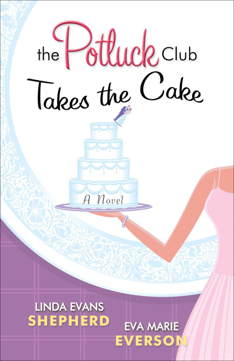 Cover image for book The Potluck Club--Takes the Cake