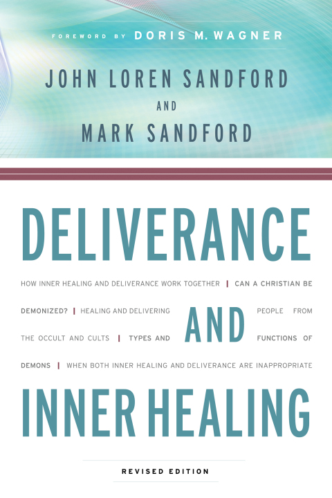 Cover image for book Deliverance and Inner Healing