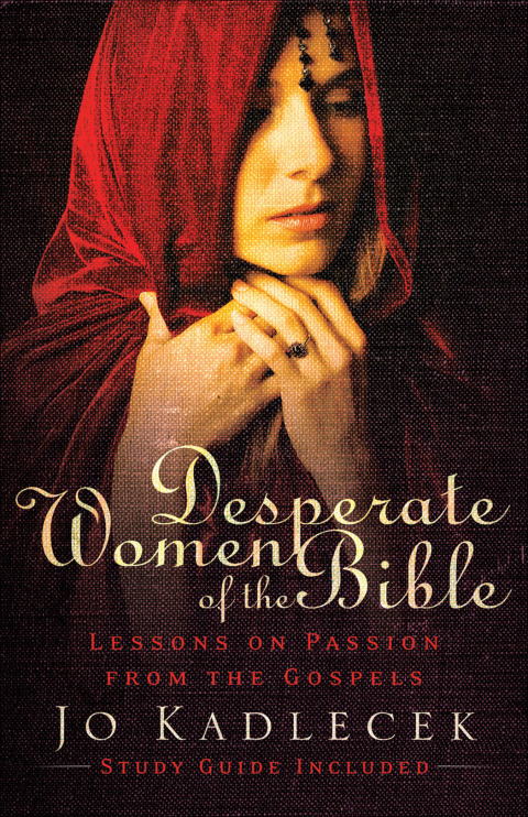 Cover image for book Desperate Women of the Bible