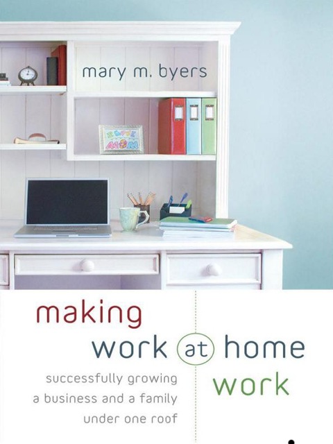 Cover image for book Making Work at Home Work