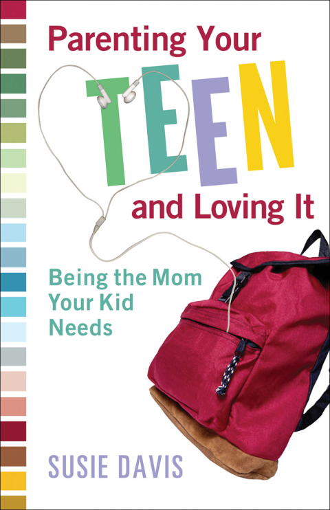 Cover image for book Parenting Your Teen and Loving It