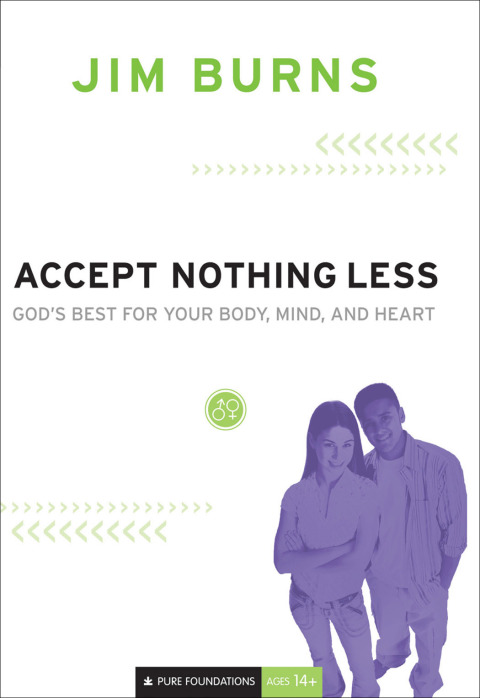 Cover image for book Accept Nothing Less: God's Best for Your Body, Mind, and Heart