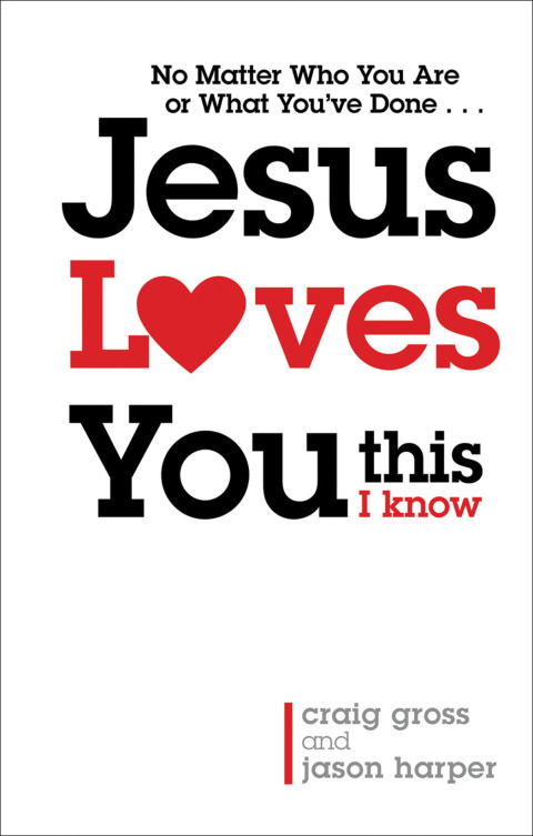 Cover image for book Jesus Loves You...This I Know