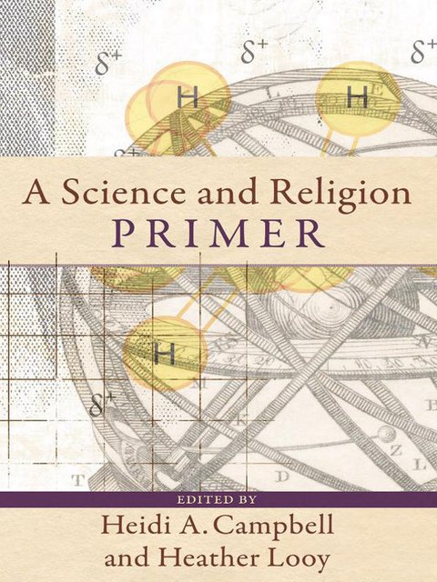 Cover image for book A Science and Religion Primer