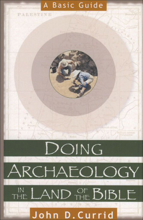 Cover image for book Doing Archaeology in the Land of the Bible