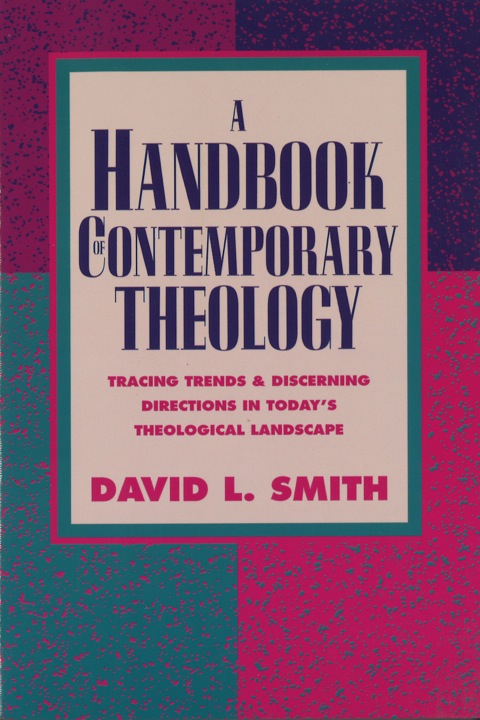 Cover image for book A Handbook of Contemporary Theology