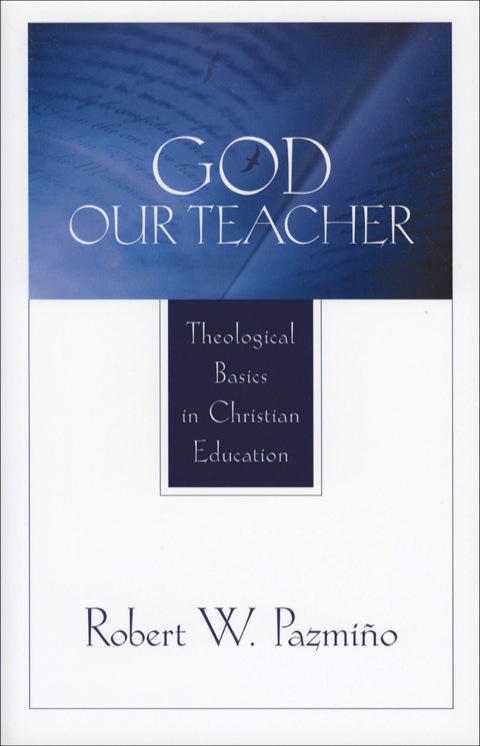 Cover image for book God Our Teacher