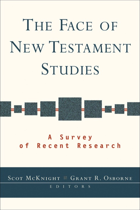 Cover image for book The Face of New Testament Studies