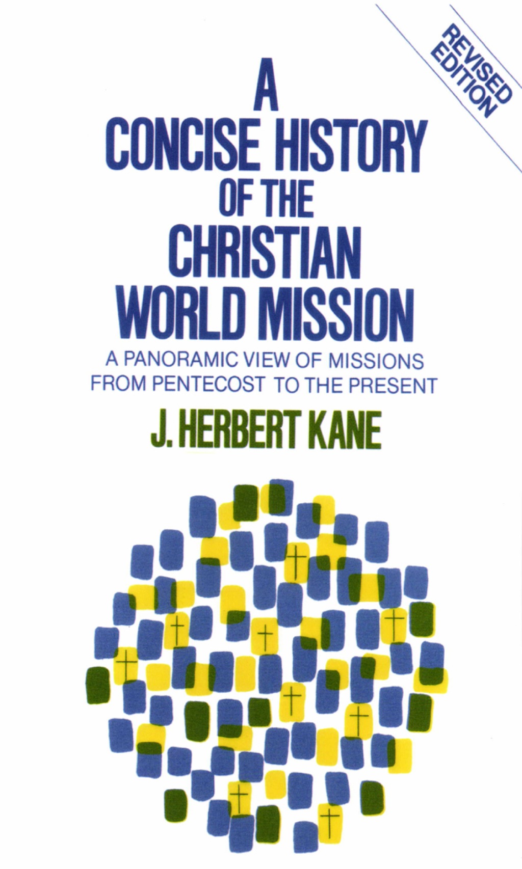 Reflowable A Concise History of the Christian World Mission; $33.30