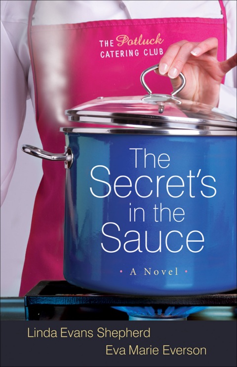 Cover image for book The Secret's in the Sauce