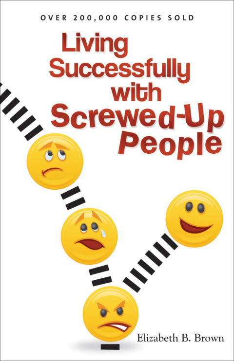 Cover image for book Living Successfully with Screwed-Up People