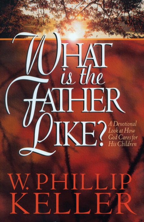 Cover image for book What Is the Father Like?