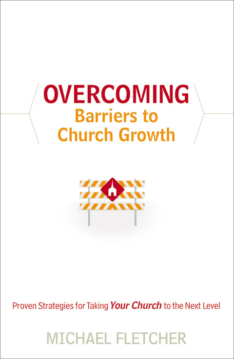 Cover image for book Overcoming Barriers to Church Growth