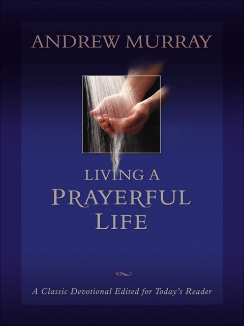 Cover image for book Living a Prayerful Life