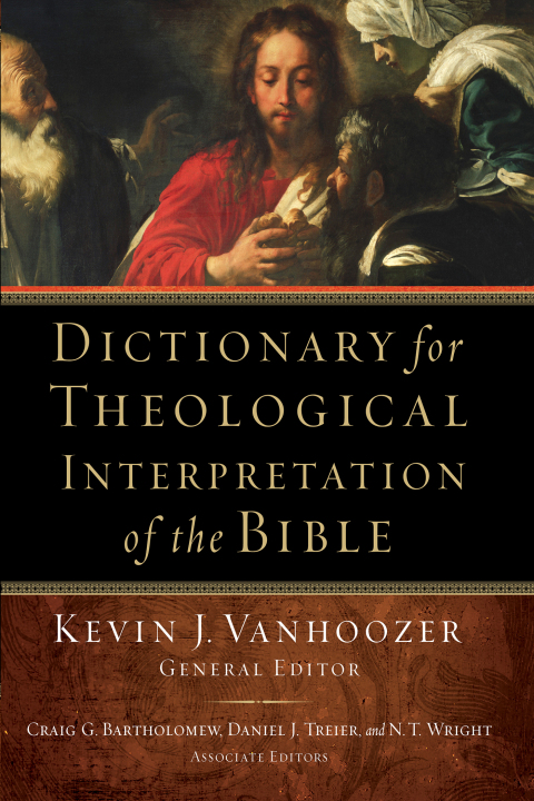 Cover image for book Dictionary for Theological Interpretation of the Bible