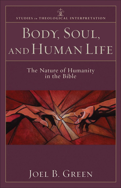 Cover image for book Body, Soul, and Human Life