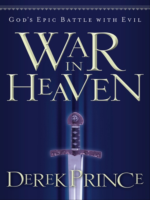 Cover image for book War in Heaven: God's Epic Battle with Evil