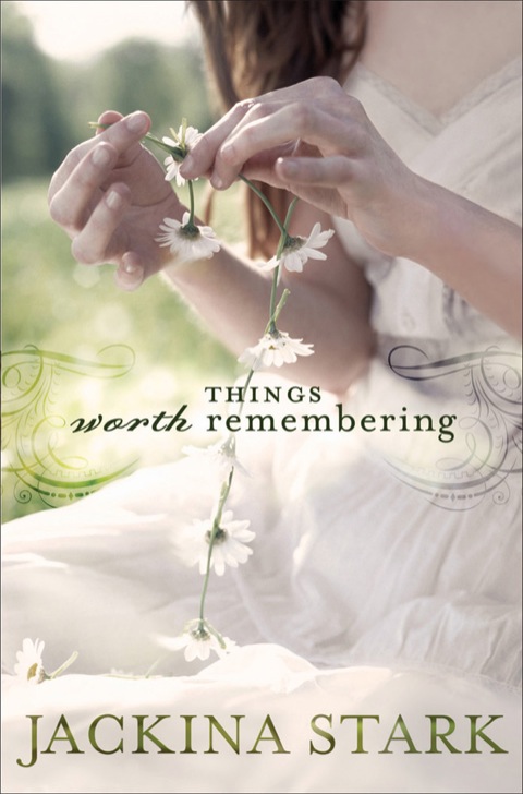 Cover image for book Things Worth Remembering