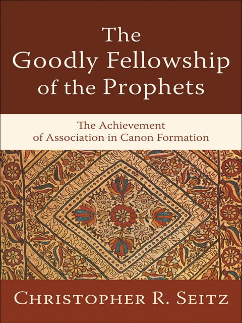 Cover image for book The Goodly Fellowship of the Prophets