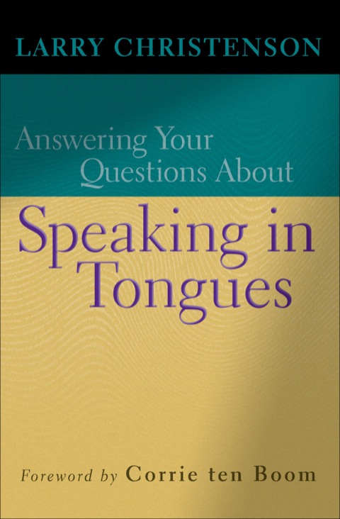 Cover image for book Answering Your Questions About Speaking in Tongues