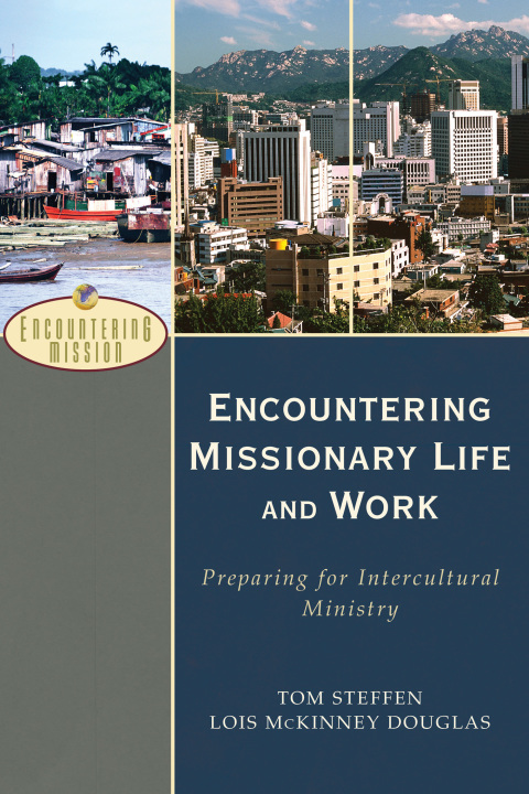 Cover image for book Encountering Missionary Life and Work