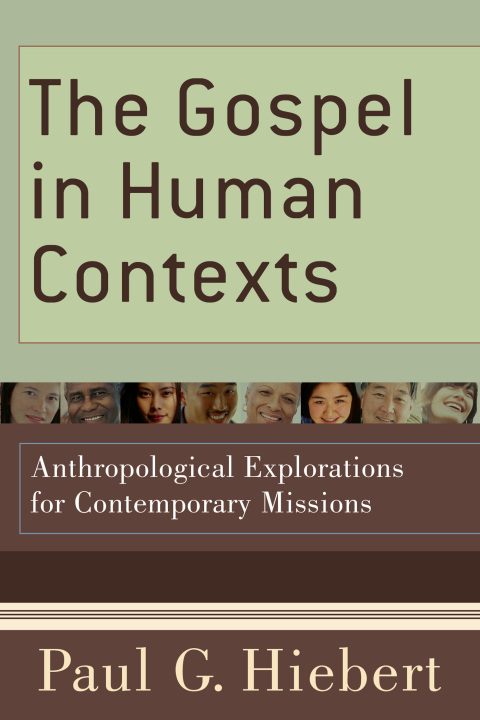 Cover image for book The Gospel in Human Contexts