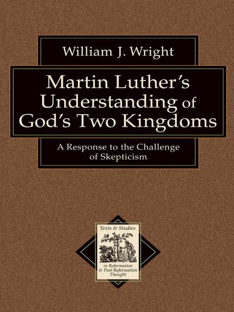 Cover image for book Martin Luther's Understanding of God's Two Kingdoms