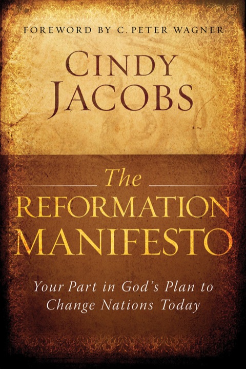 Cover image for book The Reformation Manifesto: Your Part in God's Plan to Change Nations Today