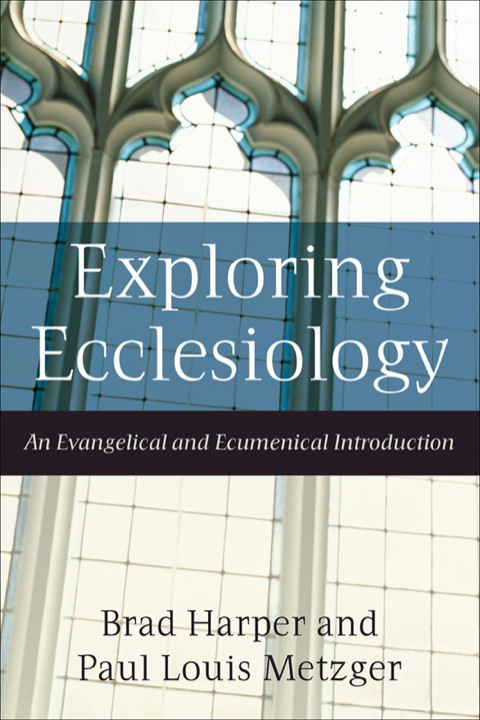 Cover image for book Exploring Ecclesiology