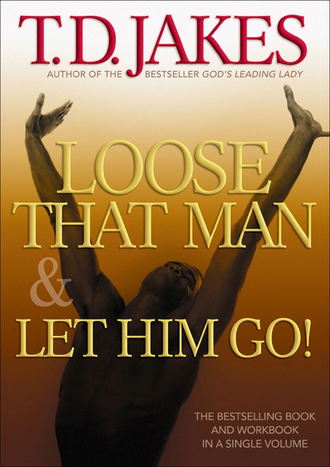 Cover image for book Loose That Man and Let Him Go! with Workbook