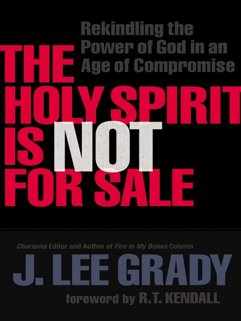 Cover image for book The Holy Spirit Is Not for Sale