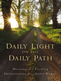 Cover image: Daily Light on the Daily Path 9780801072802